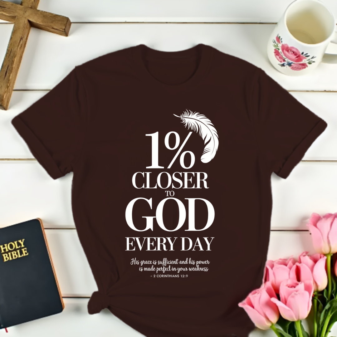 Closer to God T-Shirt