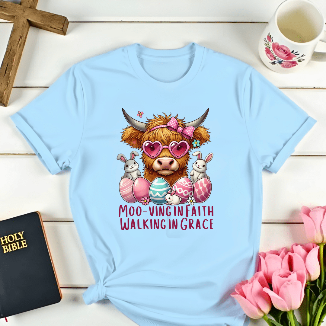 MOO-Ving In Faith T-Shirt