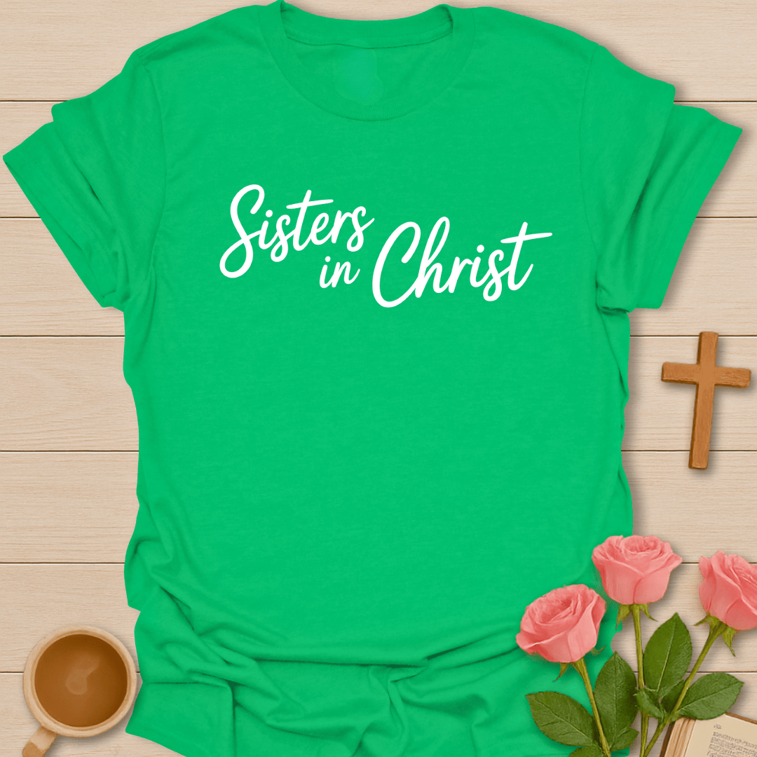 Faithful Sisters T-Shirt T-Shirt