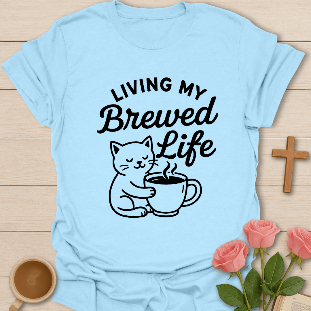 Cat Brewing My Best Life T-Shirt