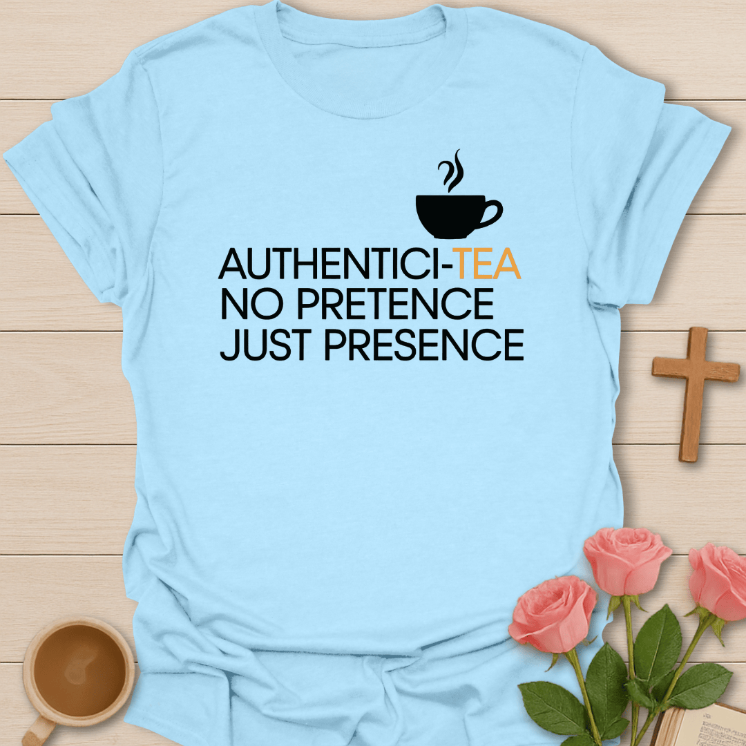 Authentici-Tea T-Shirt