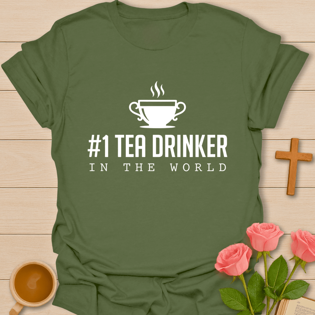 Number One Tea Drinker T-Shirt