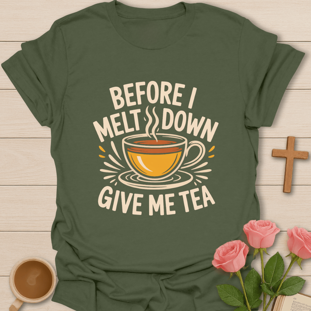 Tea Melt Down T-Shirt - Kozzy Co Military Green / S