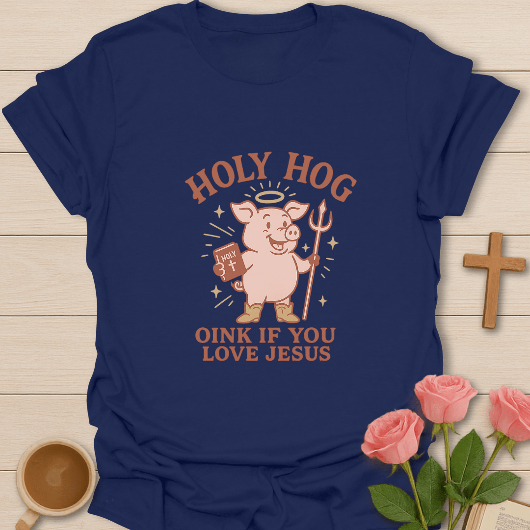 Holy Hog Oink-Shirt