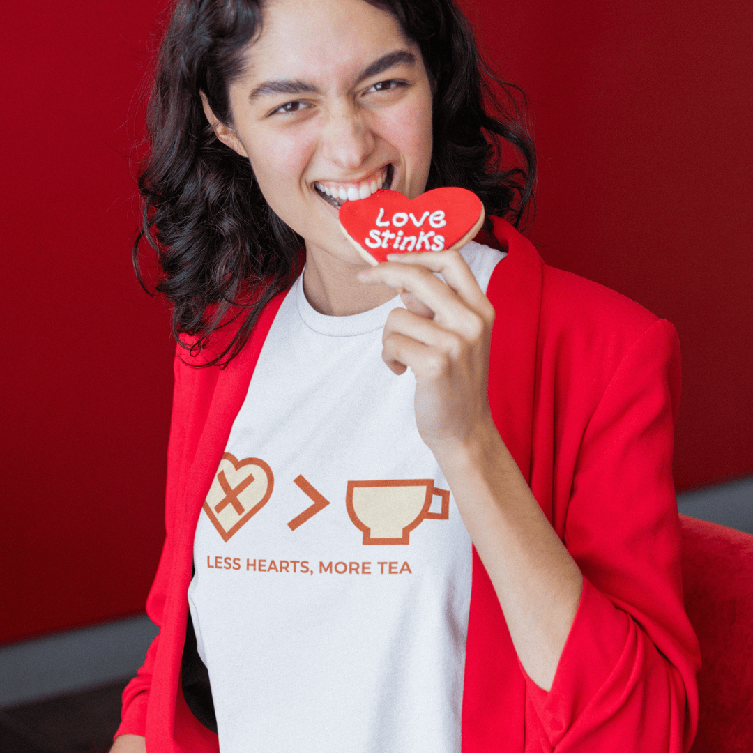 Less Heart More Tea T-Shirt T-Shirt