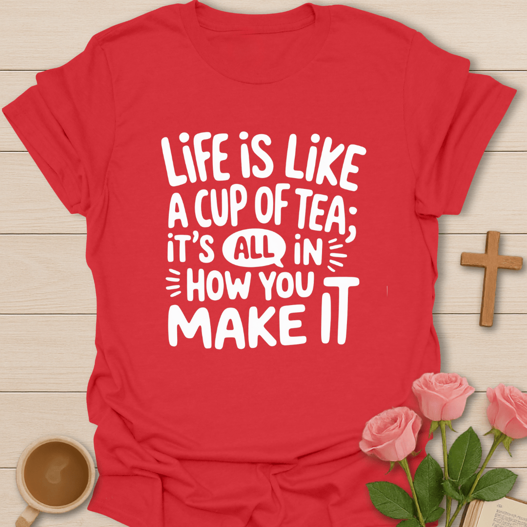 Life Cup Of Tea T-Shirt - Kozzy Co Red / S