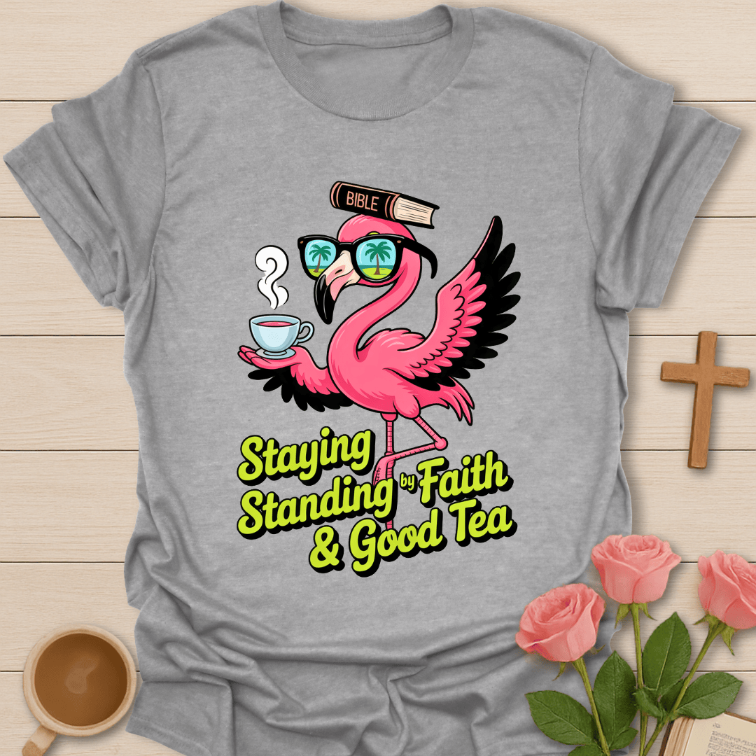 Flamingo Faith Tea T-Shirt T-Shirt