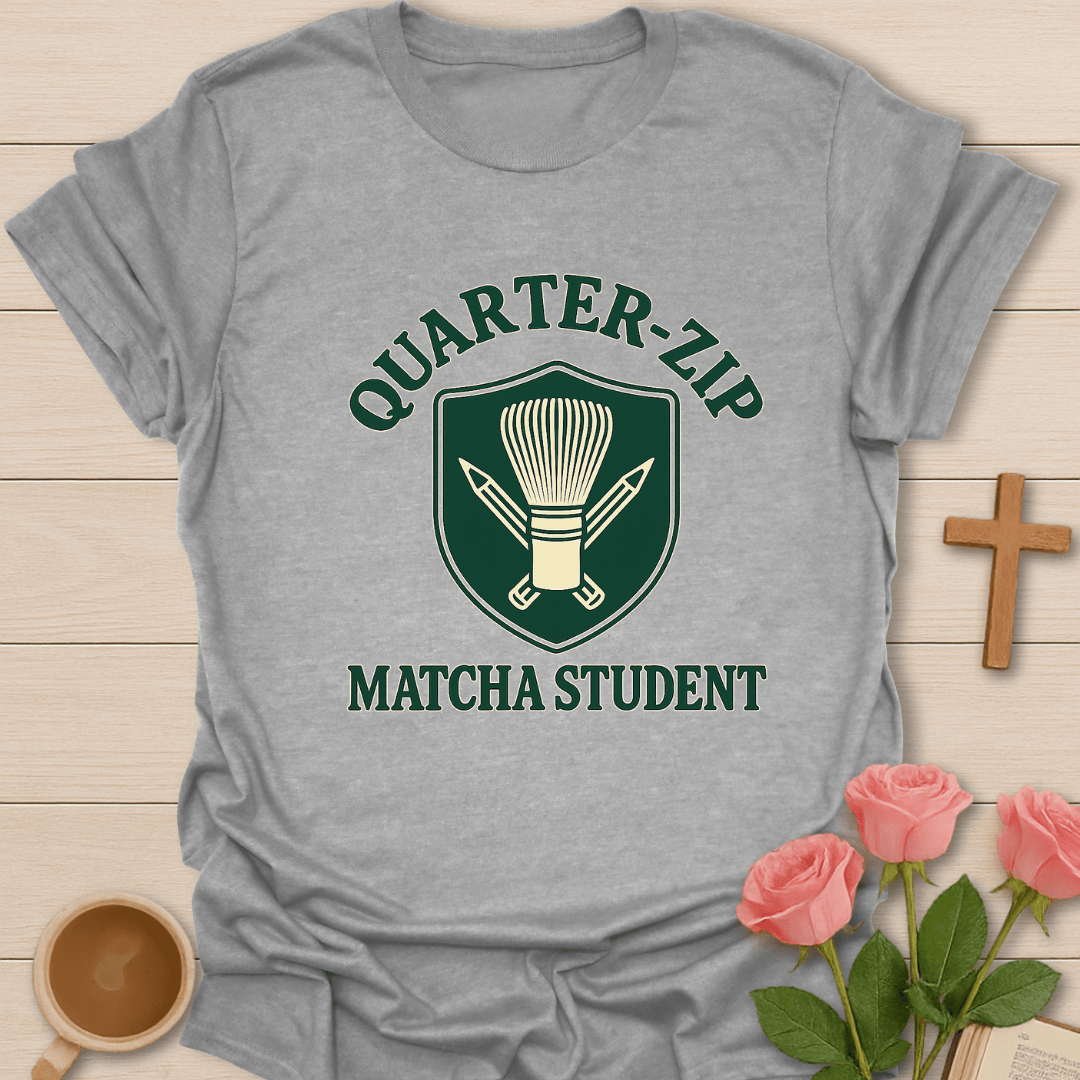 Quater Zip Matcha Student T-Shirt