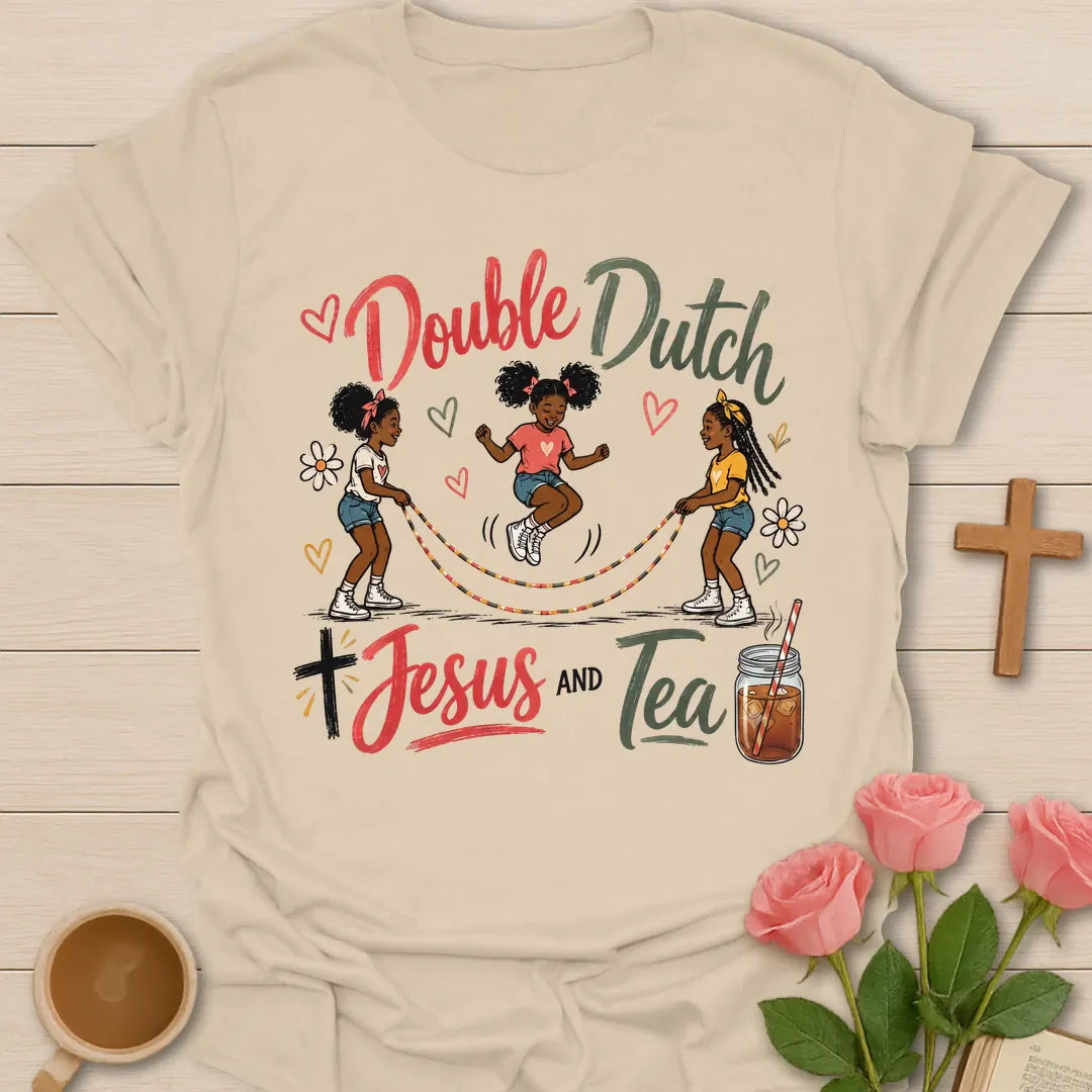 Double Dutch Jesus and Tea shirt with jump rope theme, teacup, faith lettering, hearts, and Christian encouragement design. - Sand