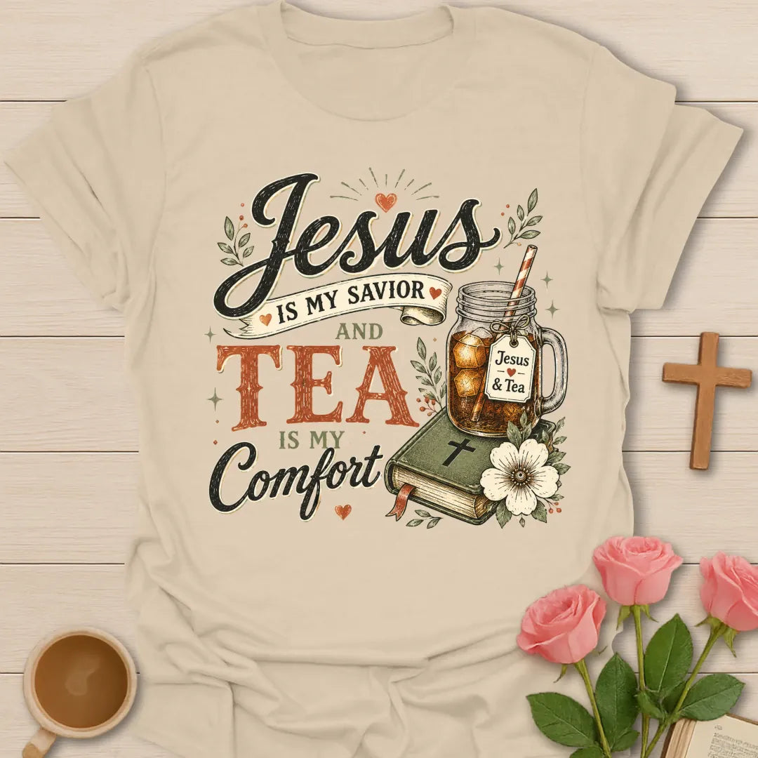 My Comfort Christian tea shirt with Jesus and tea phrase, teacup, cross, flowers, and cozy faith artwork. - Sand