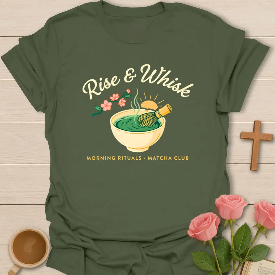 Rise & Whisk Matcha Club T-Shirt KozzyCo Christian and tea lover design