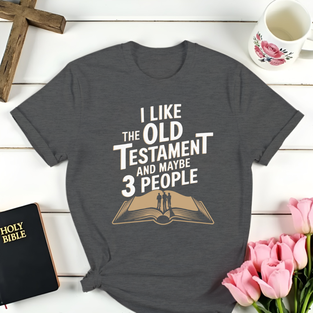 Old Testament and 3 People T-Shirt