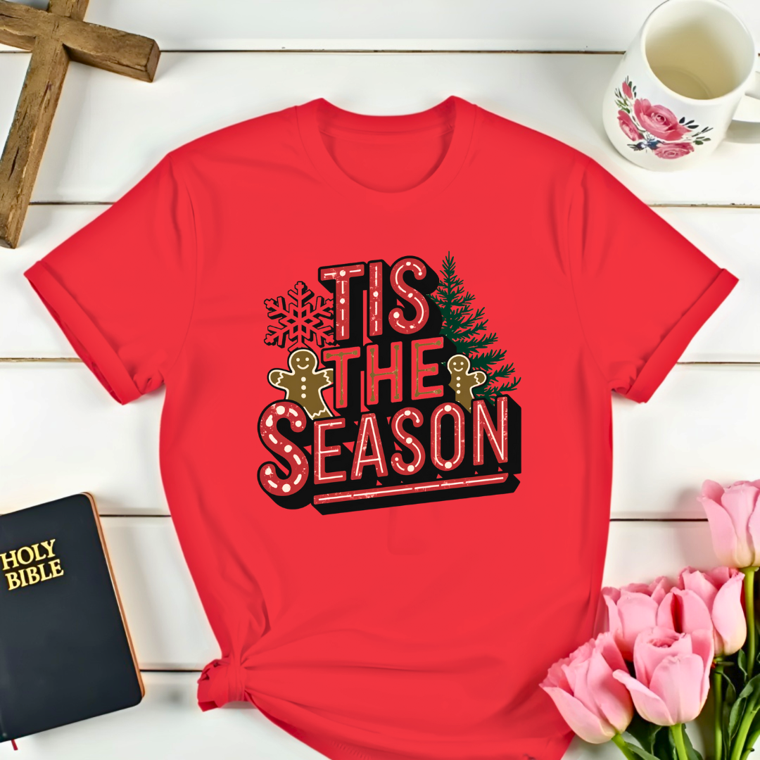 Tis The Season Christmas T-Shirt