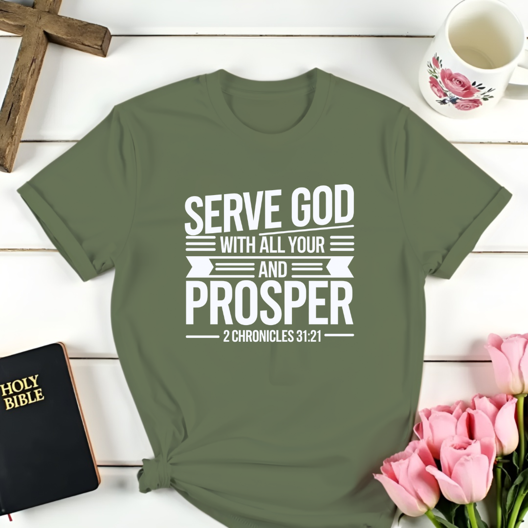 Serve and Prosper T-Shirt