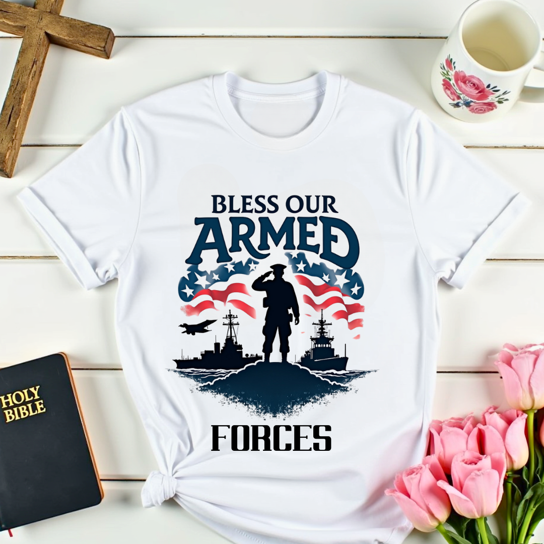 Bless Our Armed Forces T-Shirt