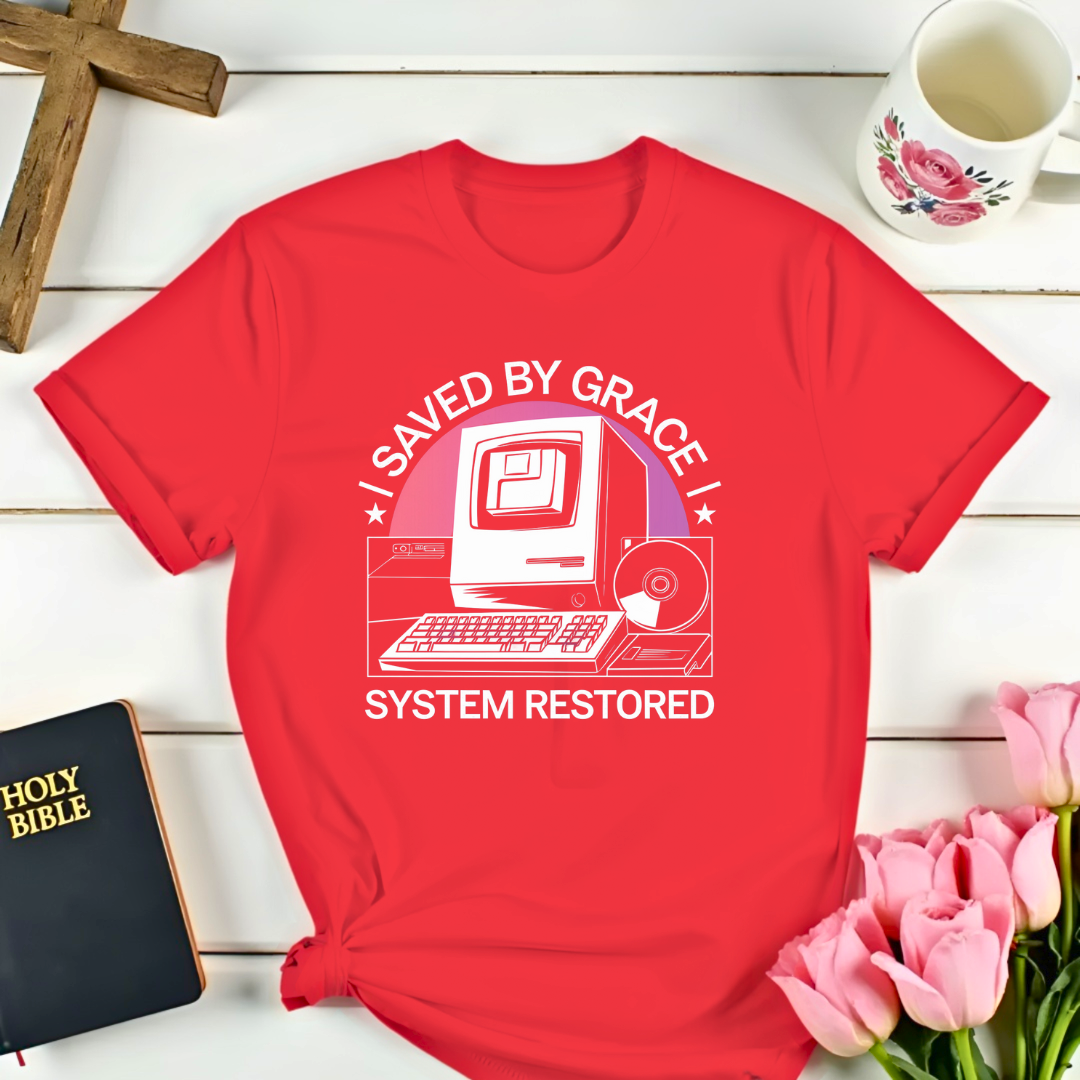 Saved By Faith T-Shirt