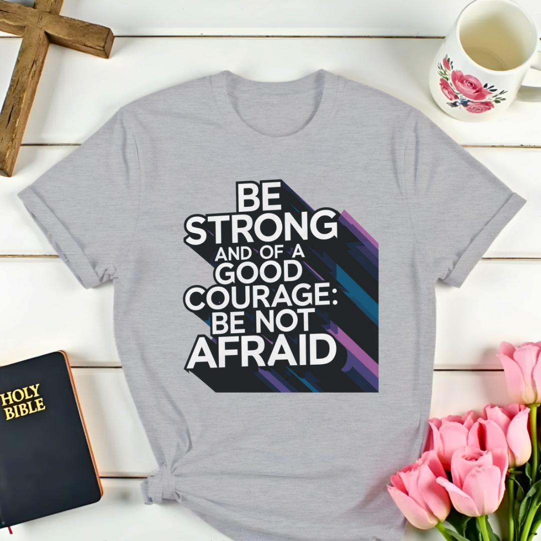 Christian Strong Courage T-Shirt