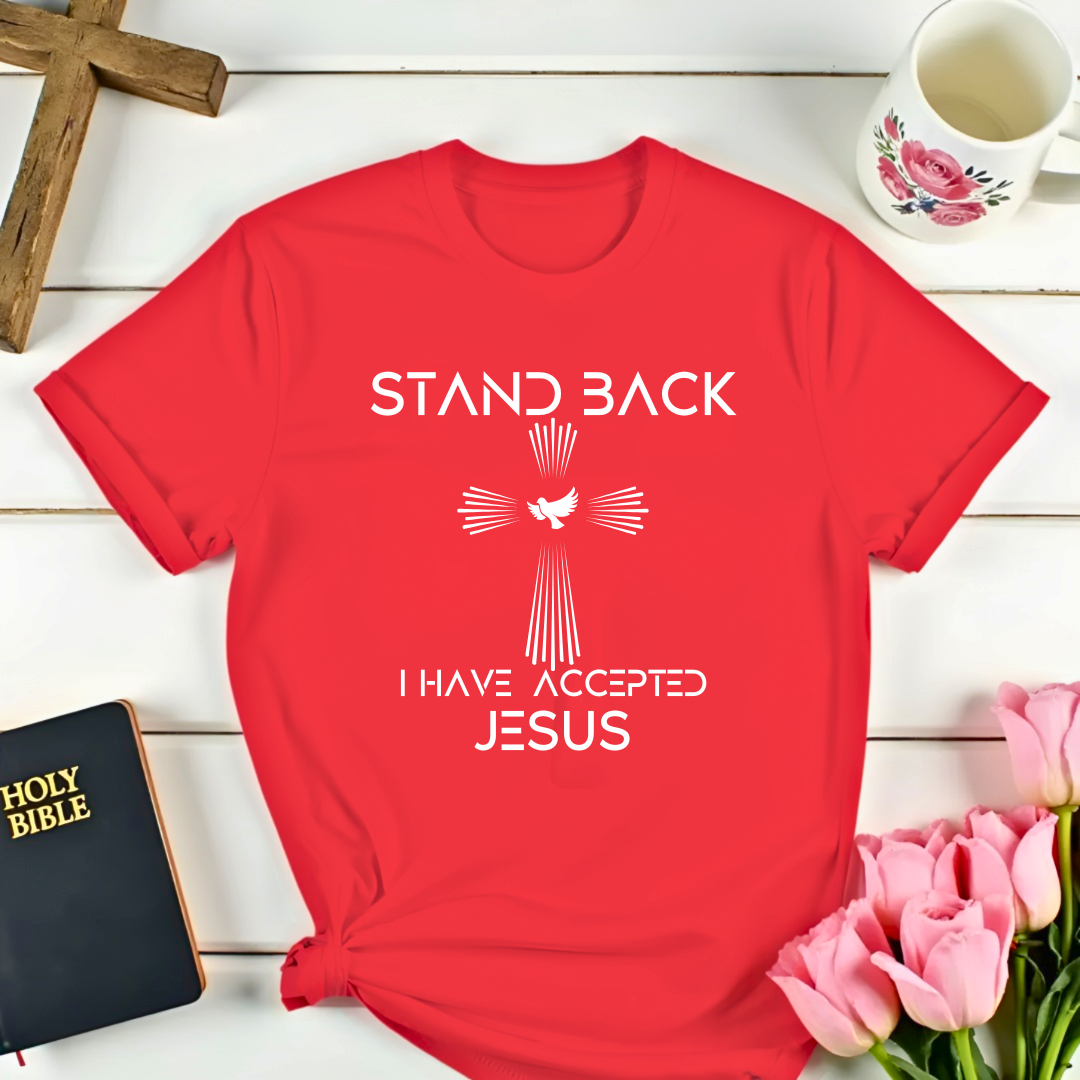 Stand Back T-Shirt