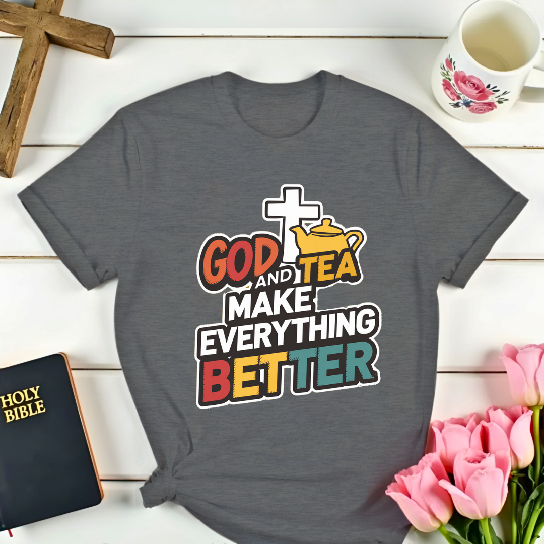 God and Tea T-Shirt