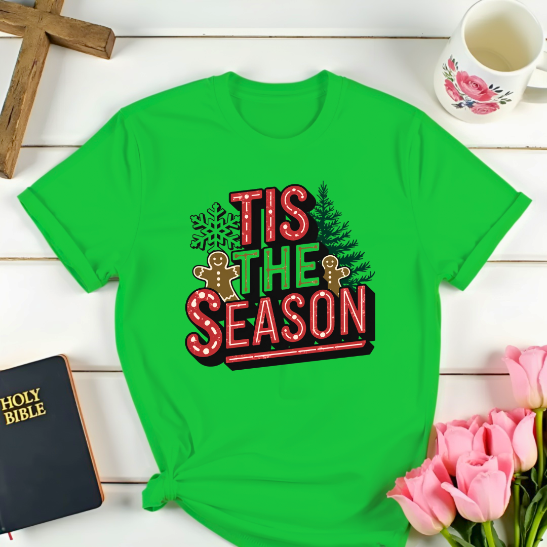 Tis The Season Christmas T-Shirt