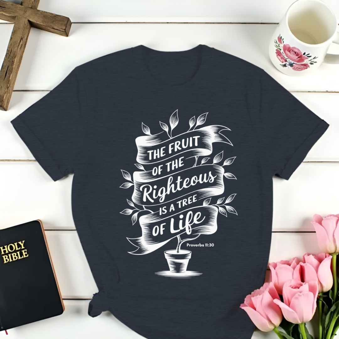 Proverbs 11:30 T-Shirt