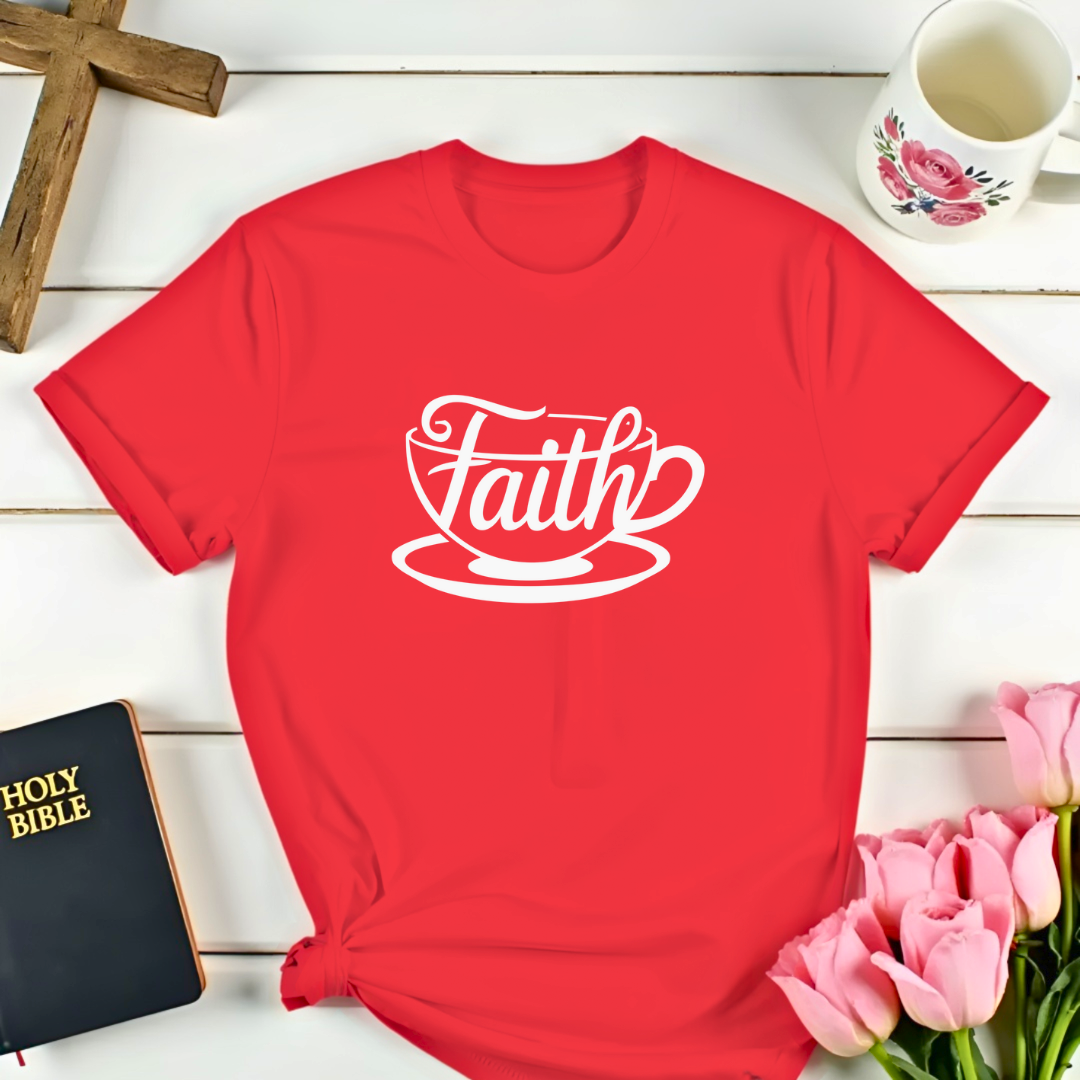 Faith Teacup T-Shirt