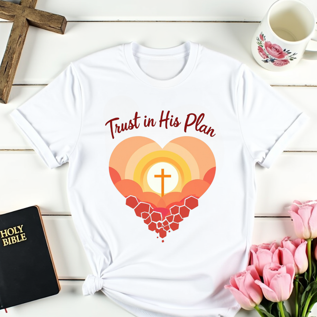 Trust In His Plan T-Shirt- Heart