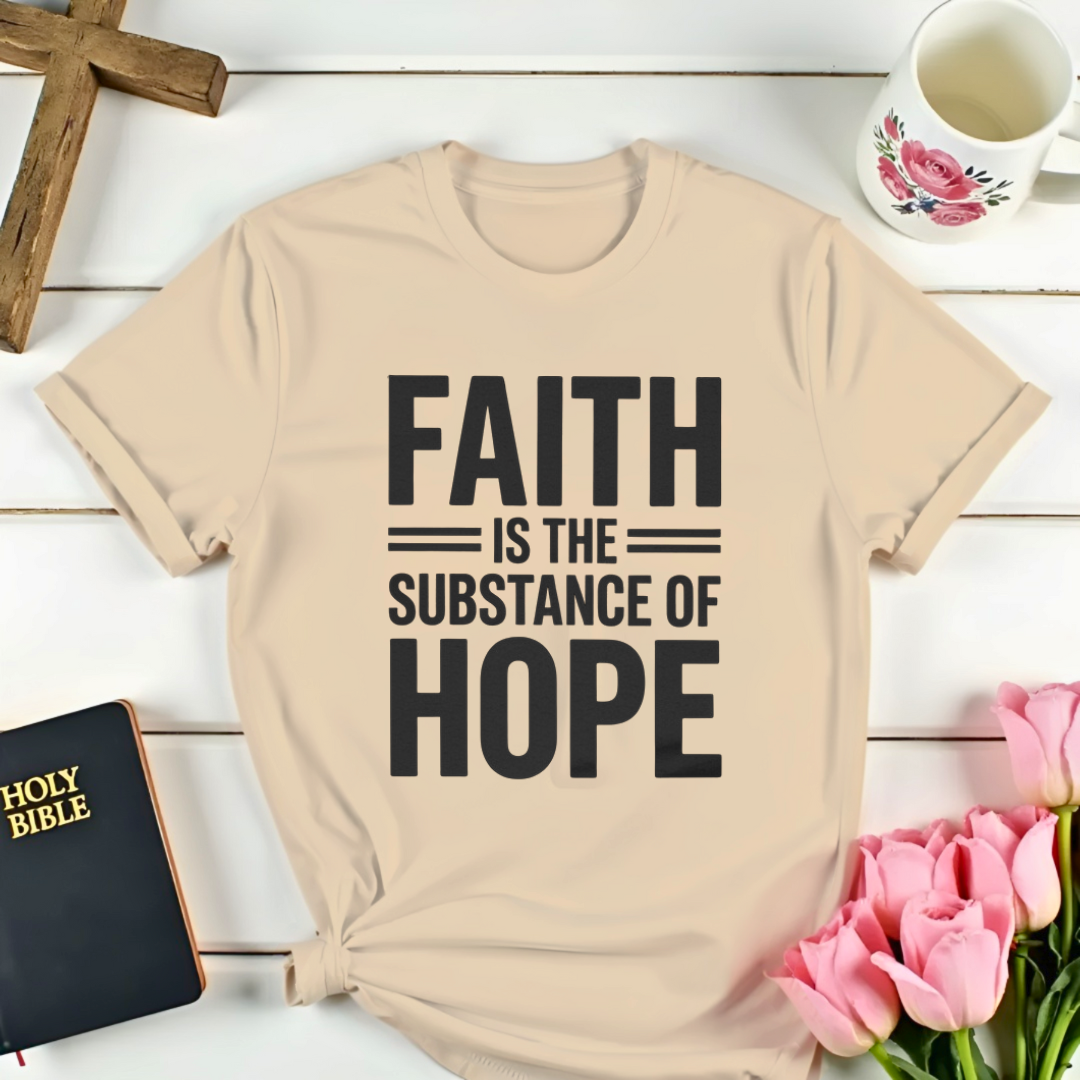 Substance Of Hope T-Shirt