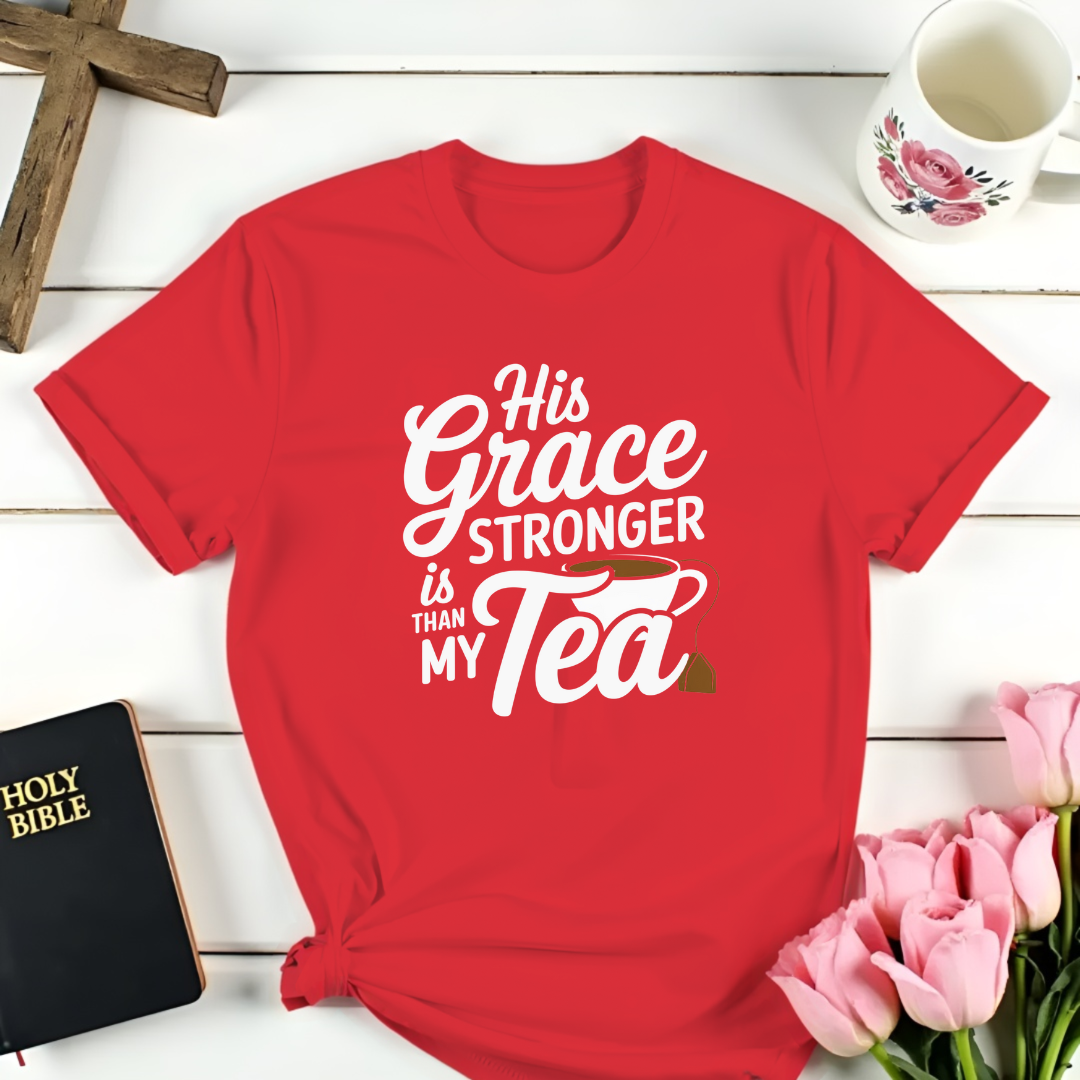 Grace and Tea T-Shirt