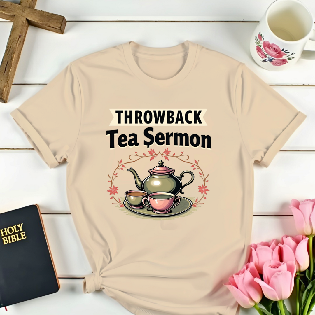 Tea Sermon T-Shirt