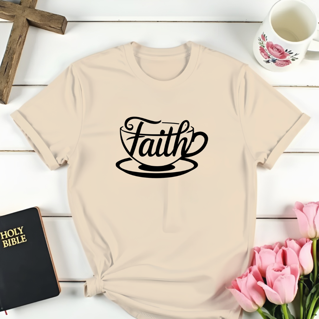 Faith Teacup T-Shirt