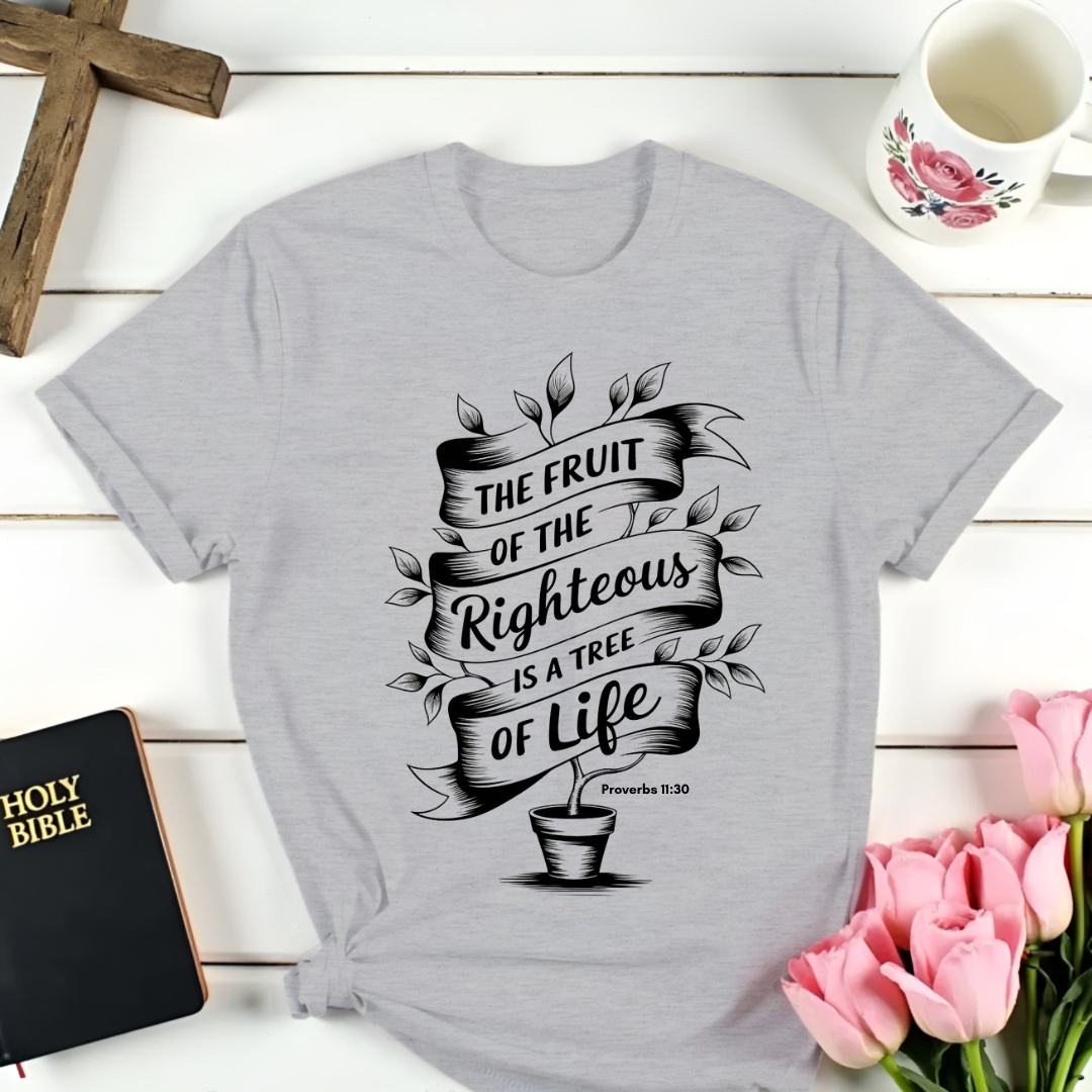 Proverbs 11:30 T-Shirt