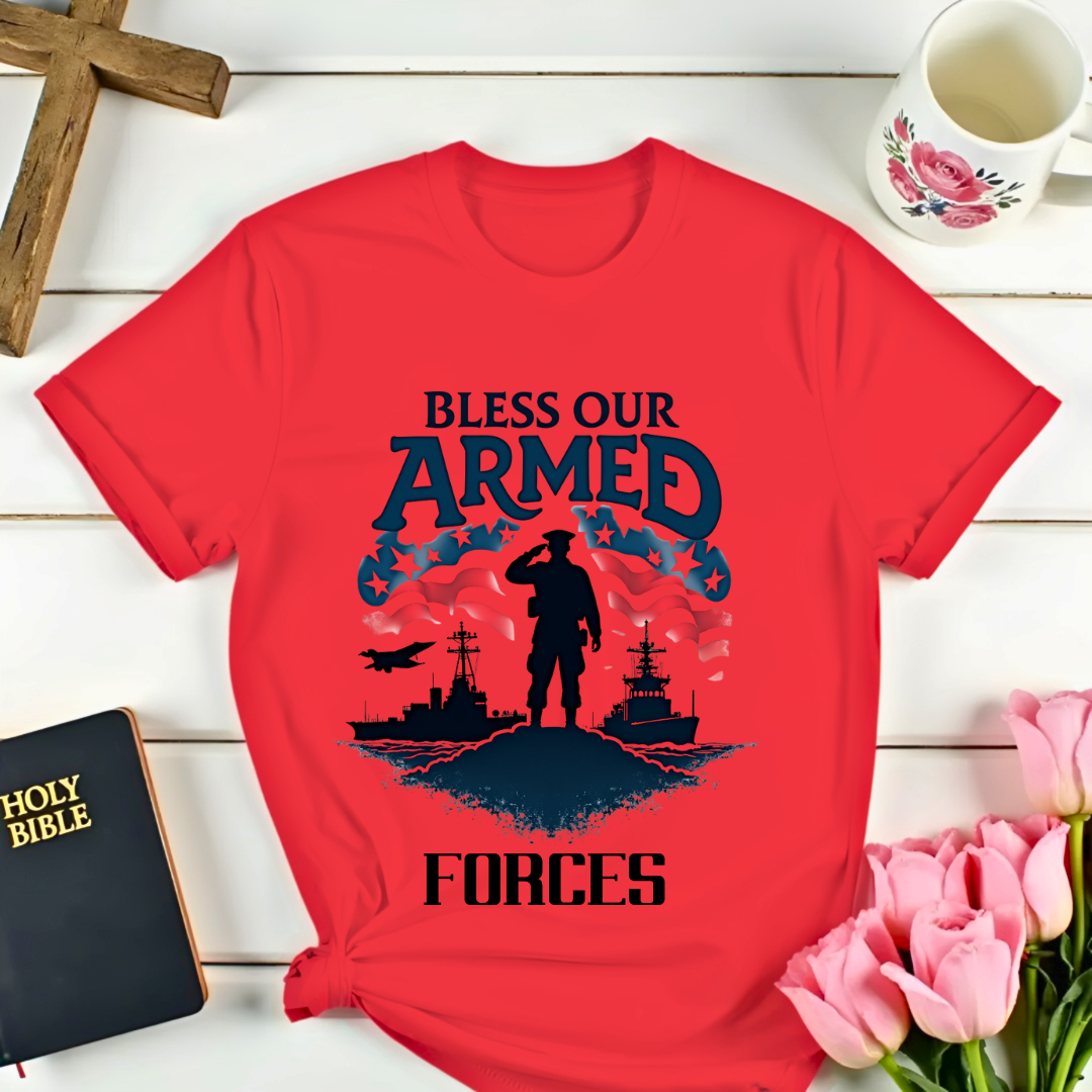 Bless Our Armed Forces T-Shirt