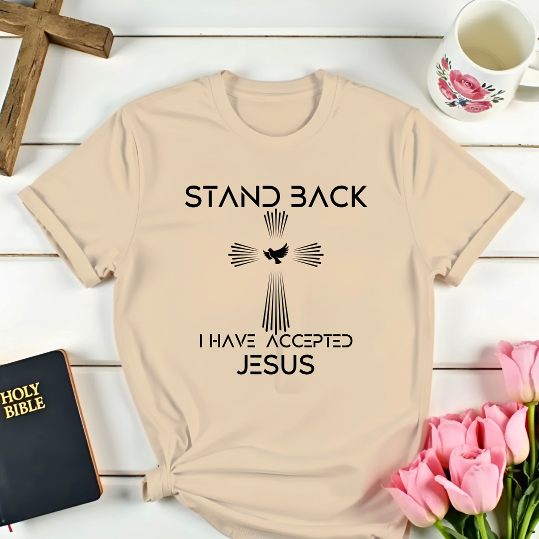 Stand Back T-Shirt