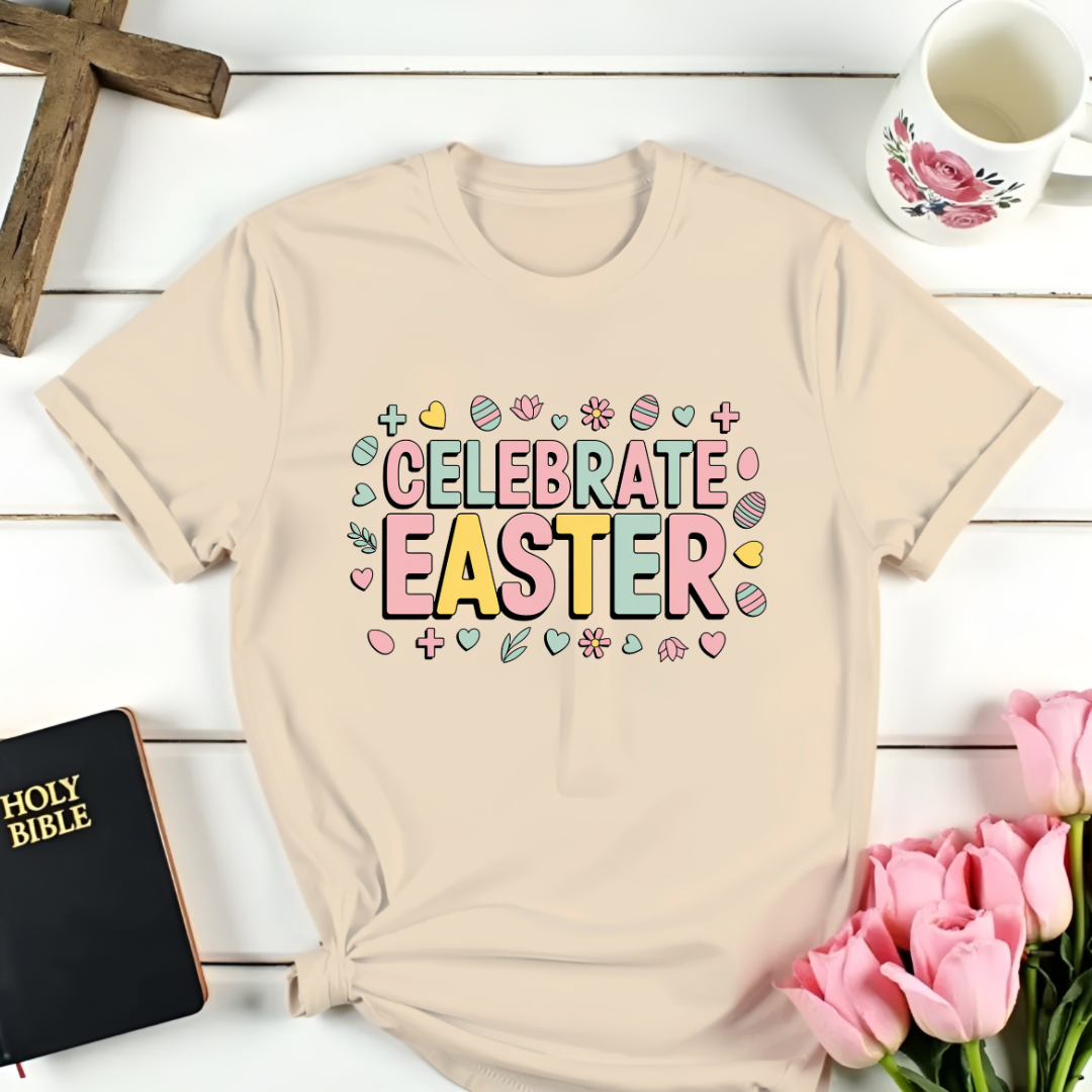 Celebrate Easter T-Shirt