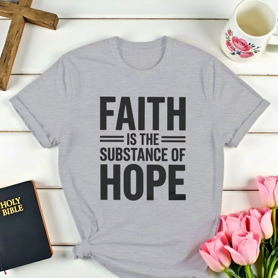 Substance Of Hope T-Shirt