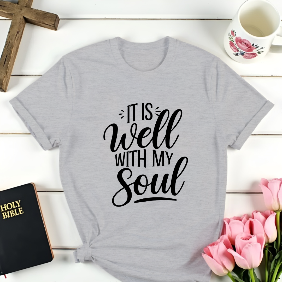 Well With My Soul T-Shirt