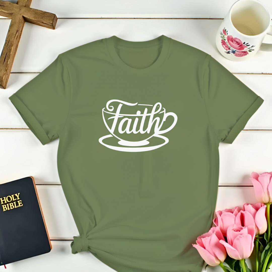 Faith Teacup T-Shirt