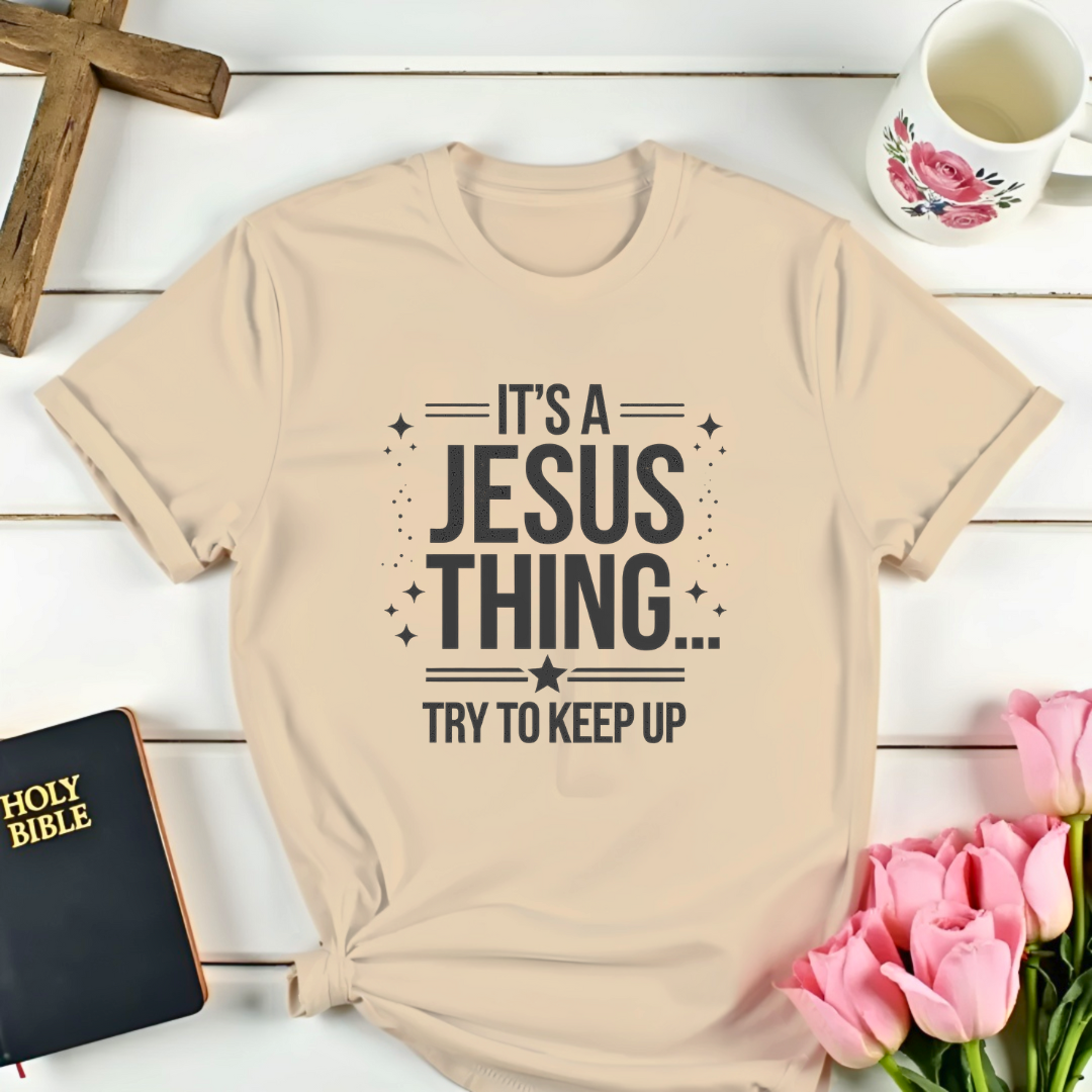 Jesus Thing T-Shirt