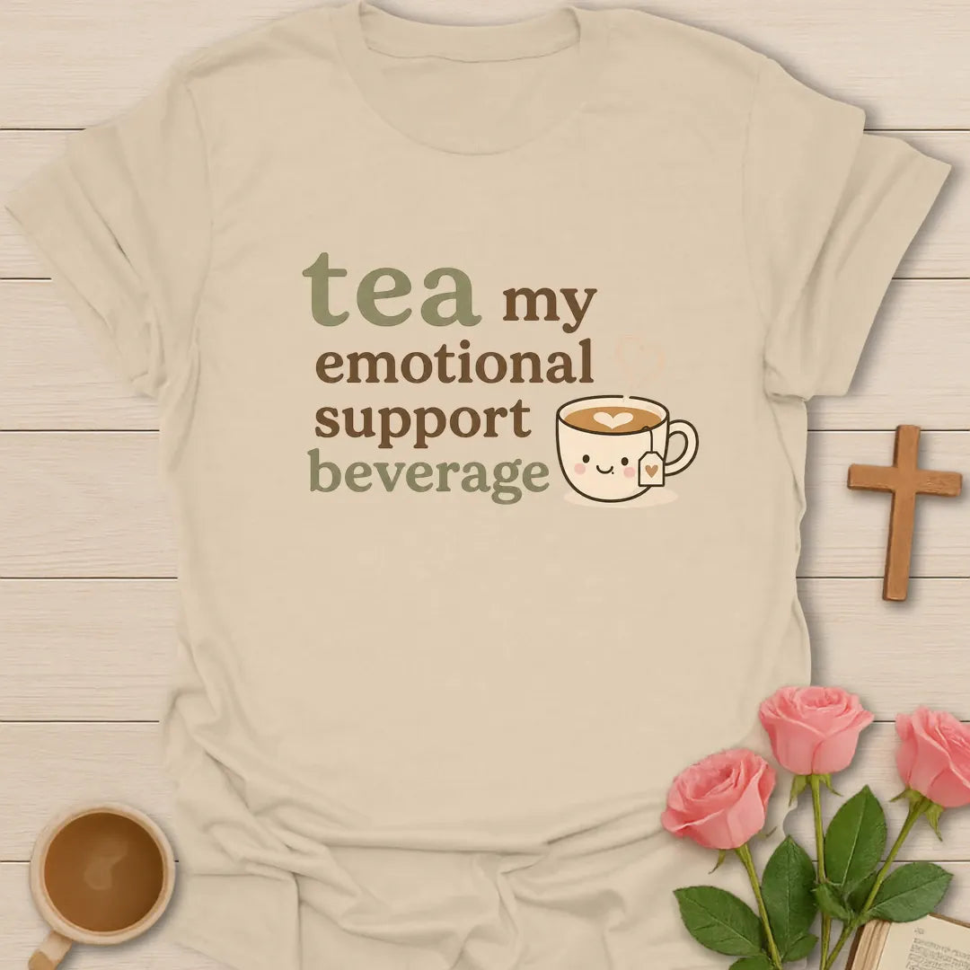 Tea, My Emotional Support shirt with teacup and playful faith design. - Sand
