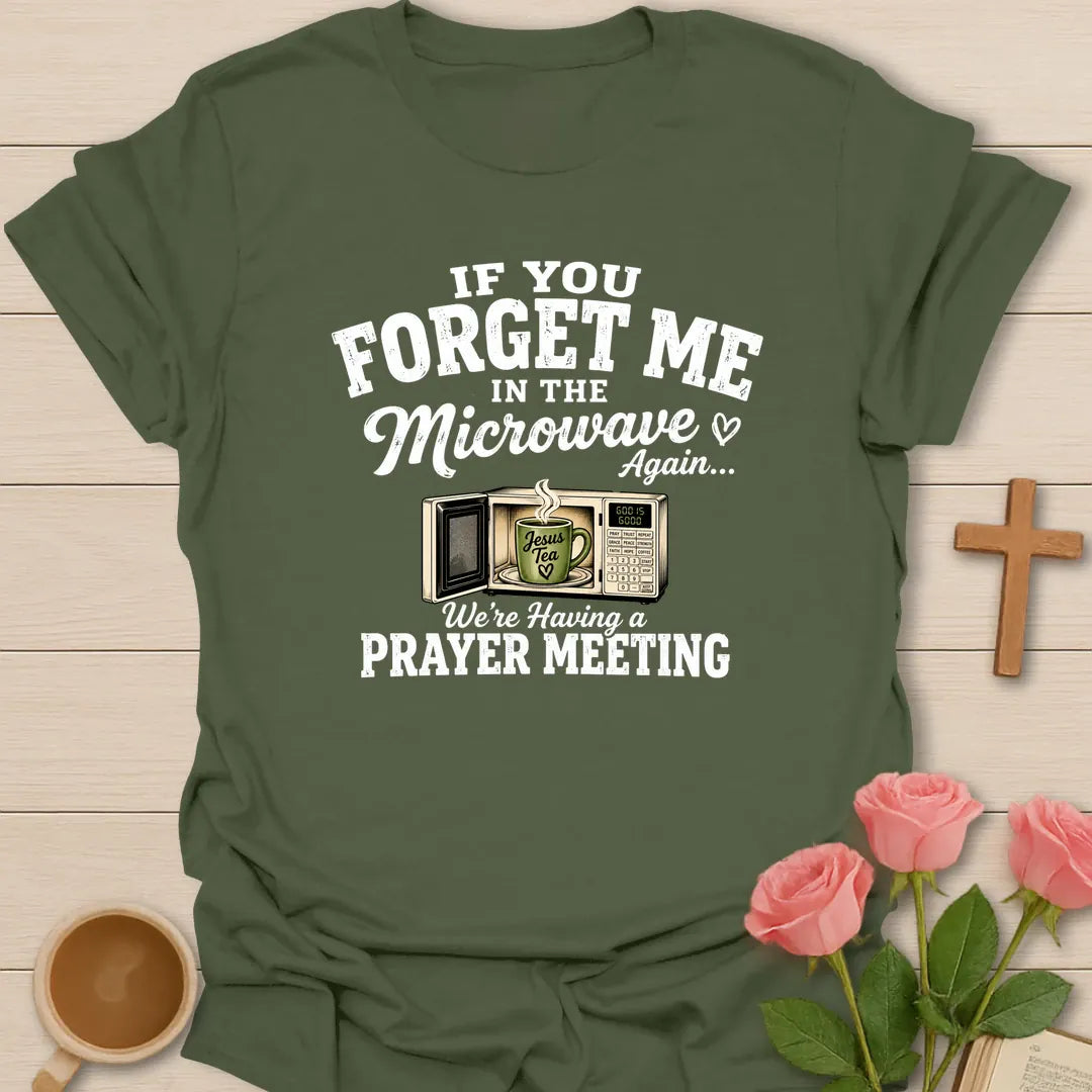 Tea Prayer Meeting shirt with teacup, cross, and cream vintage lettering. - Military Green
