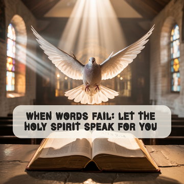Square Christian graphic featuring a white doves in golden light, in a church over an open Bible, and the phrase “When Words Fail, Let the Holy Spirit Speak” in cream serif font, symbolizing Pentecost and spiritual communication.