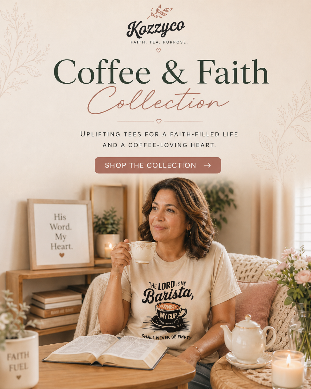 Woman in a The Lord Is My Barista T-shirt holding a coffee cup beside an open Bible and teapot in a soft neutral room, with Coffee & Faith collection text above.
