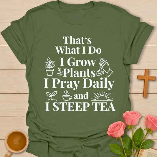 That's What I Do T-Shirt