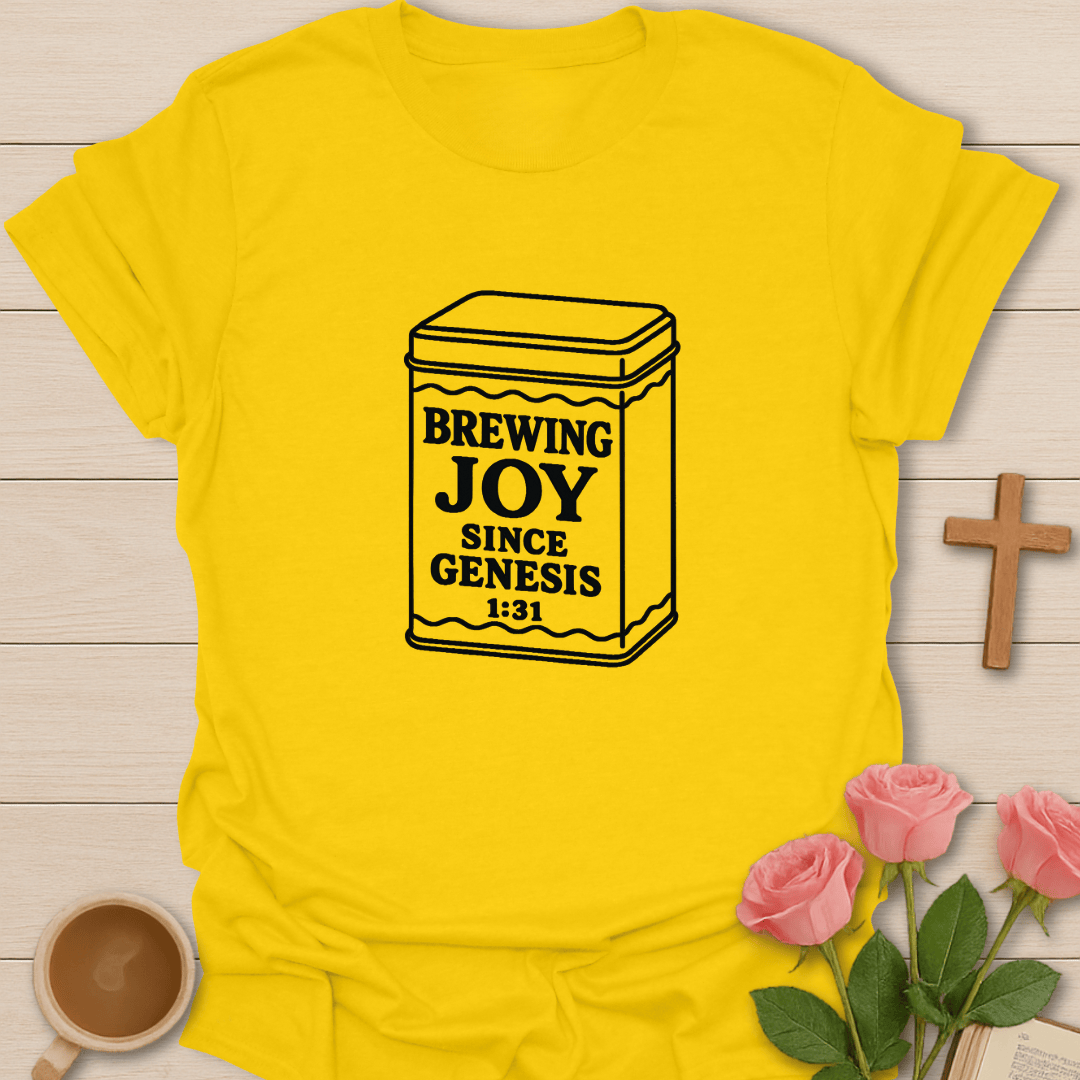 Brewing Joy Since Genesis T-Shirt