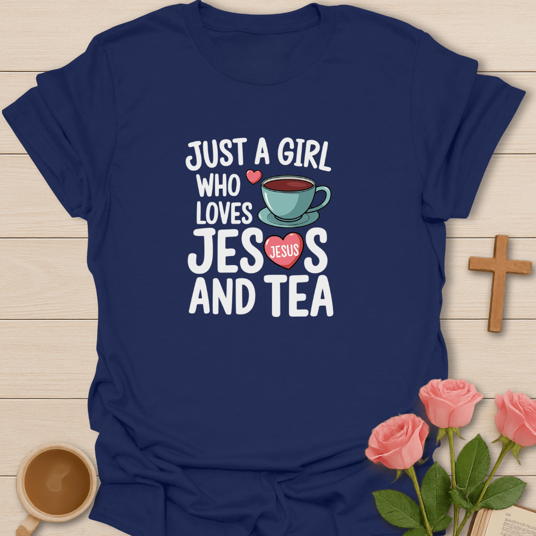 Loves Jesus And Tea T-Shirt T-Shirt