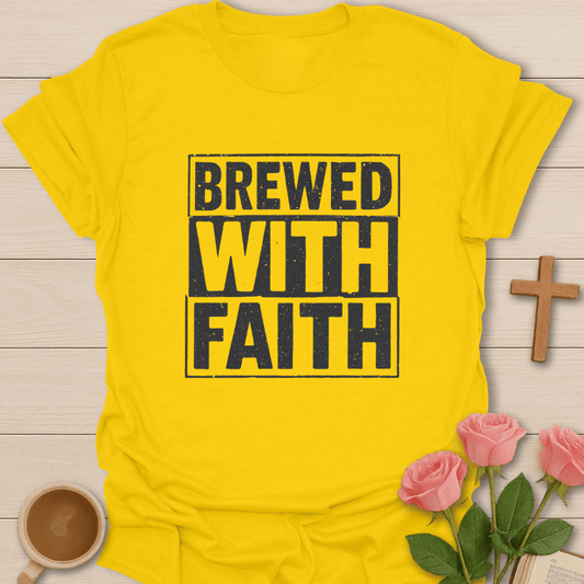 Vintage Brewed With Faith T-Shirt T-Shirt