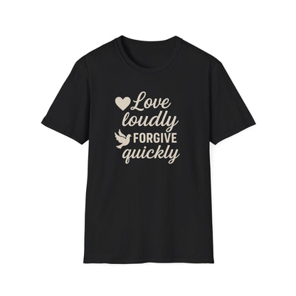 Forgive Quickly T-Shirt