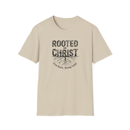 Rooted In Christ Strong Faith T-Shirt