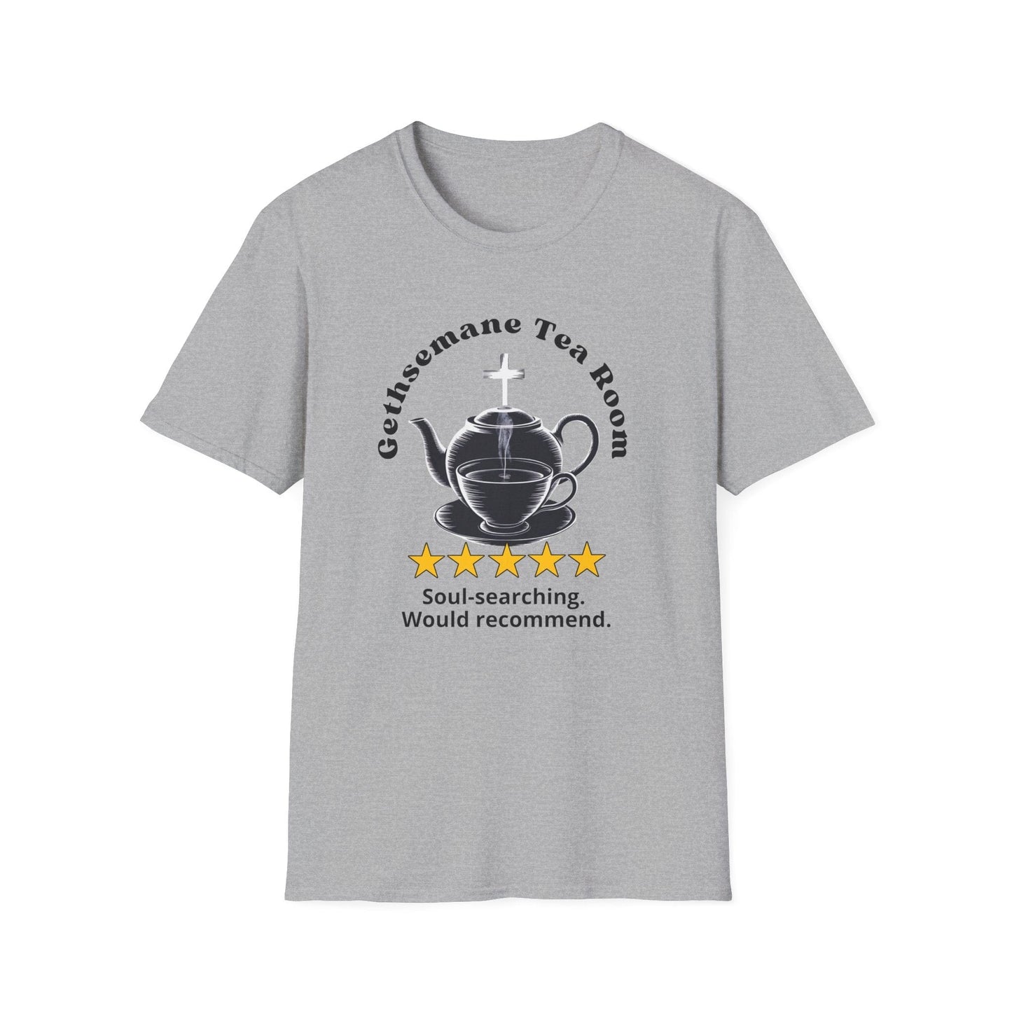 Gethsemane Tea Room Review T-Shirt